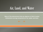 Air, Land , and Water