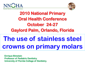 Stainless Steel Crown in Primary Molars