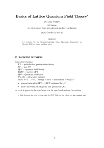 Basics of Lattice Quantum Field Theory∗