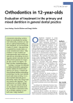 Orthodontics in 12-year-olds Evaluation of treatment in the primary