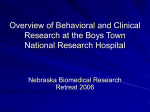 Overview of Behavioral and Clinical Research at the Boys Town