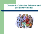 Chapter 8: Collective Behavior and Social Movements