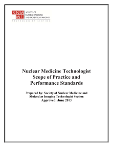 Nuclear Medicine Technologist Scope of Practice and Performance
