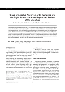 Sinus of Valsalva Aneurysm with Rupturing into the Right Atrium ¾ A