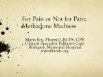 Methadone Madness - Pennsylvania Society of Health