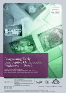 Diagnosing Early Interceptive Orthodontic Problems - Part 2