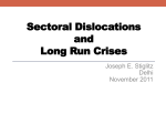 Sectoral Dislocation and Long Run Crises