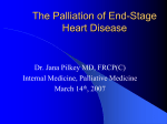 The Palliation of End-Stage Heart Disease