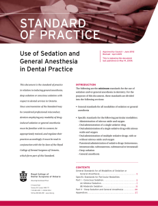 Standard of Practice - Use of Sedation and General Anesthesia in