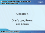 Chapter 4: Ohm`s Law, Power, and Energy