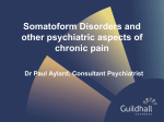 Somatoform Disorders and other psychiatric aspects of chronic pain