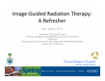 Image Guided Radiation Therapy: A Refresher