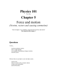 Physics 101 Chapter 5 Force and motion