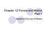 Newton`s First Law of Motion