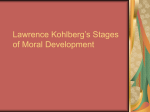 Lawrence Kohlberg`s Stages of Moral Development