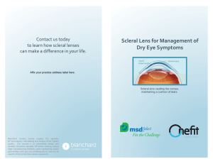 Scleral Lenses to Manage Dry Eye Symptoms