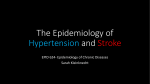 The Epidemiology of Hypertension and Stroke