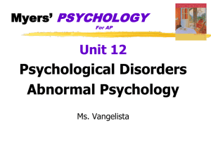 Unit 12 Abnormal Psych Teacher