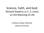 Science, Faith, and God: Richard Dawkins vs C. S. Lewis on the