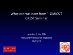 Jennifer Ho What can we learn from OMICS?