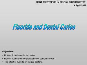 Fluoride and Dental Caries