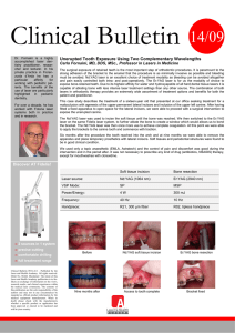 Unerupted Tooth Exposure Using Two Complementary Wavelengths