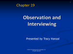 Observation and Interviewing