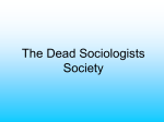 The Dead Sociologists Society