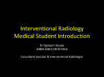 Interventional Radiology Medical Student Introduction