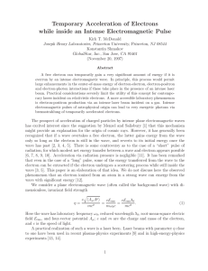 Temporary Acceleration of Electrons while inside an Intense