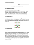 Energy and Electromagnetism Name: Investigation 3: The Force of