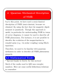 4– Quantum Mechanical Description of NMR 4.1 Mathematical Tools∗