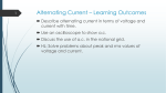 Alternating Current * Learning Outcomes