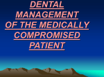 dental managemnt of the medically compromised patient