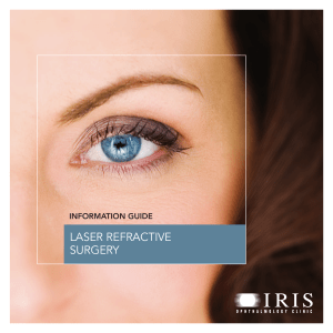 Find out more about laser refractive surgery.