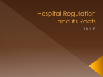 Hospital Regulation Roots