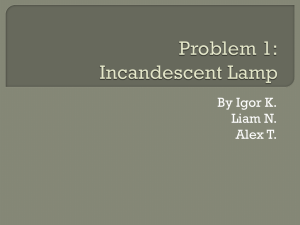 Problem 1: Incandescent Lamp