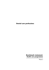 Dental care professions
