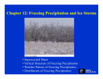 Chapter 12: Freezing Precipitation and Ice Storms p g p p g p
