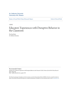 Educators` Experiences with Disruptive Behavior in the