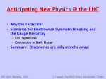 Anticipating New Physics at the LHC