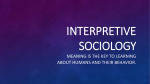 Interpretive Sociology - Hurta knows sociology