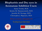 Blepharitis and dry eyes in aromatase inhibitor (anastrazole) users