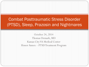 Post Traumatic Stress Disorder (PTSD), Sleep, Prazosin and