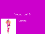 vocab review unit 6 Learning