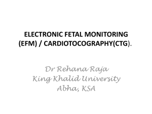 ELECTRONIC FETAL MONITORING (EFM