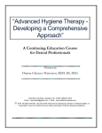 Advanced Hygiene Therapy - Developing a Comprehensive Approach