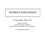 METABOLIC BONE DISEASES