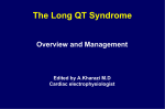 The Long QT Syndrome - Bahman Arrhythmia Clinic
