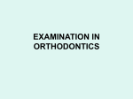 examination in orthodontic